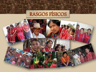 RASGOS FÍSICOS

 