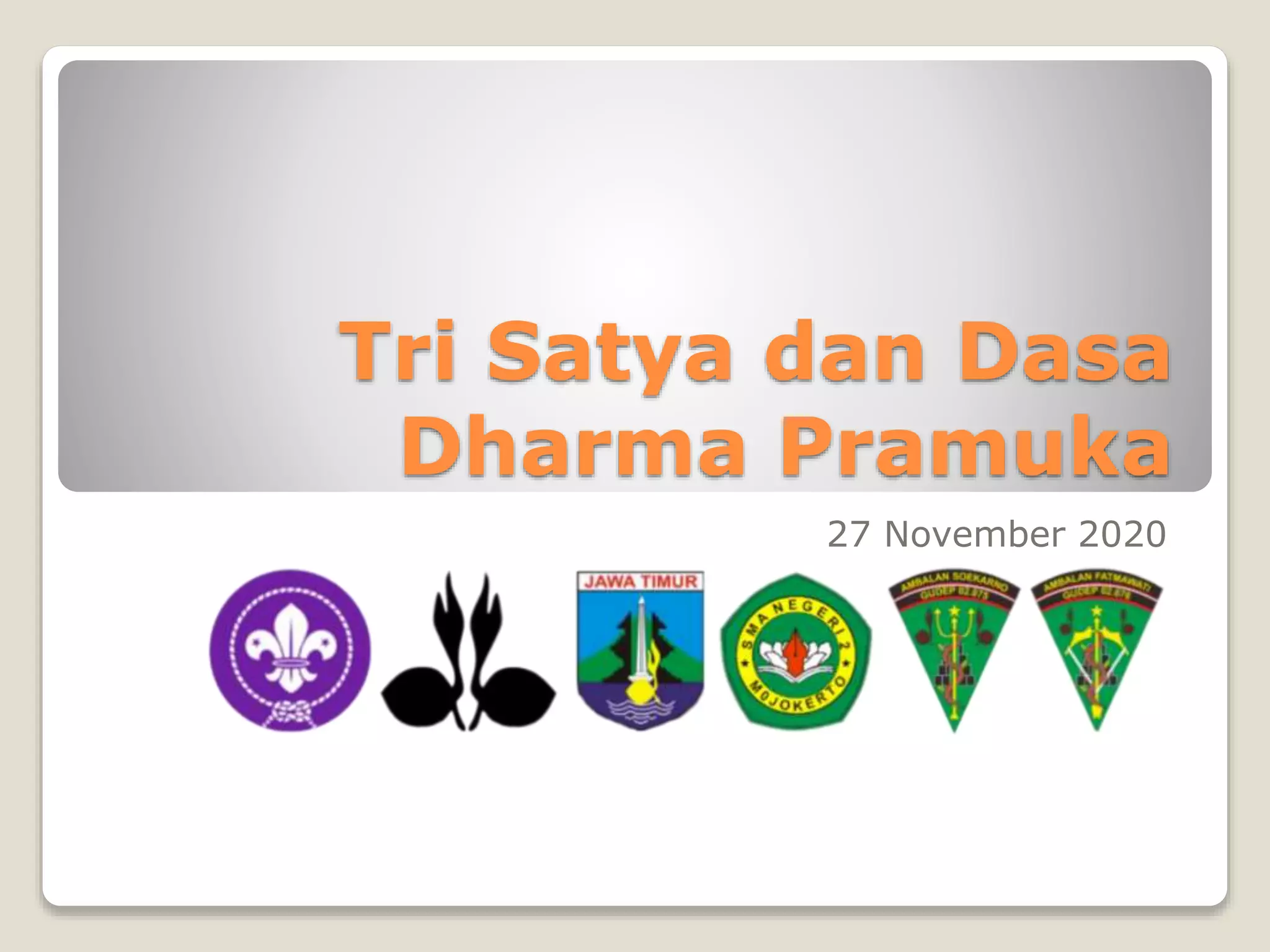 Tri satya dan dasa dharma pramuka | PPT