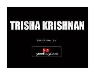 Trisha krishnan