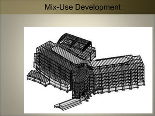 Mix-Use Development
 