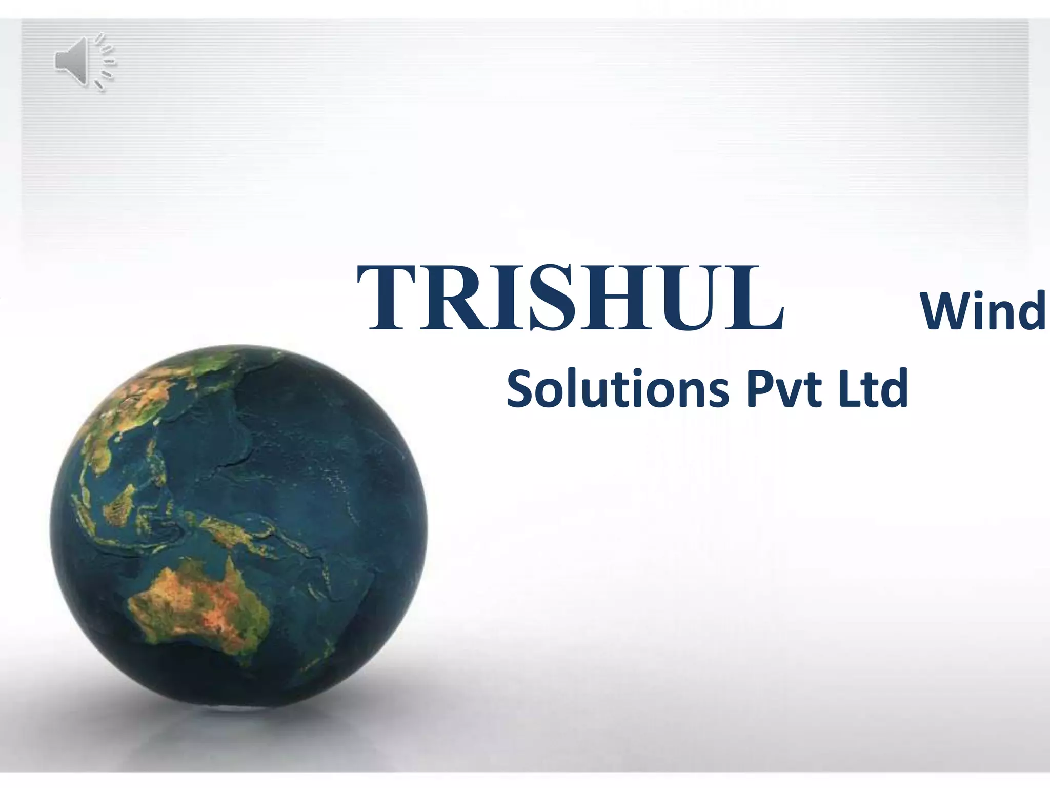 Trishul winding solutions pvt ltd PPT