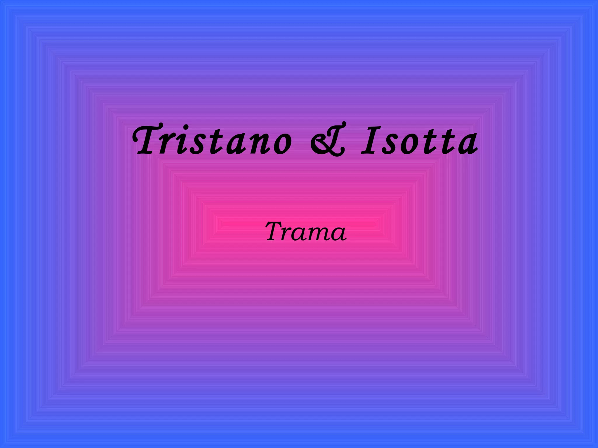 Tristano & Isotta1 | PPT