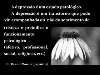 “Uma das principais funções da tristeza é a de proporcionar um ajustamento a uma grande perda, como a morte de alguém ou uma decepção significativa.”Daniel Golemann – Inteligência EmocionalINTROVERSÃOEXTROVERSÃO