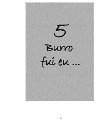 TRISTEZAS DA VIDA
62
 