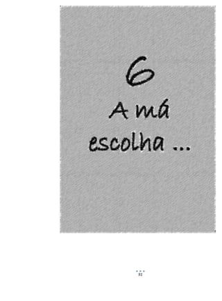 TRISTEZAS DA VIDA
91
 