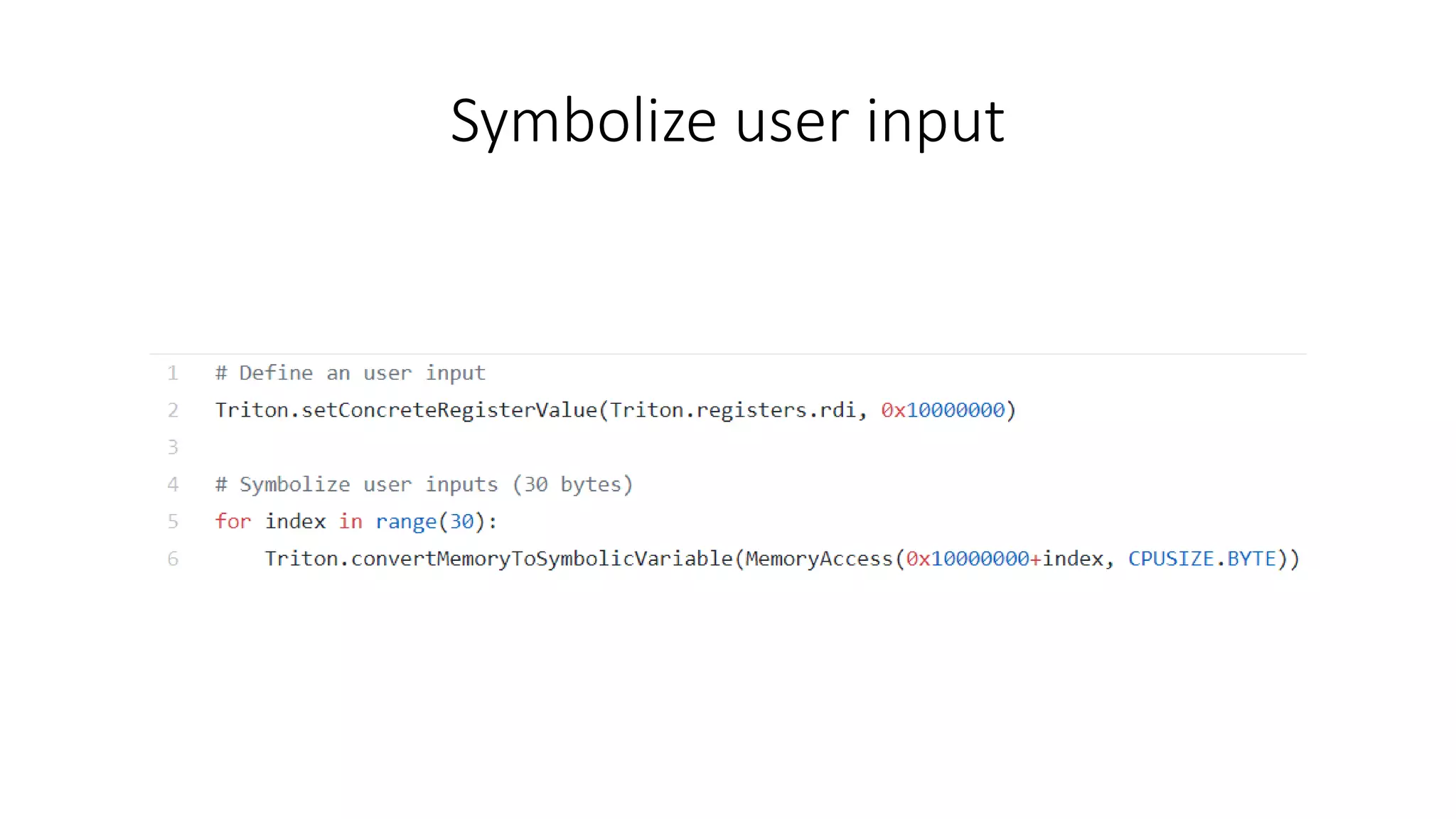 Symbolize user input
 