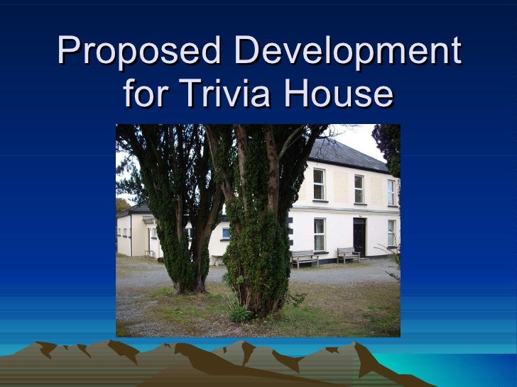 Trivia House