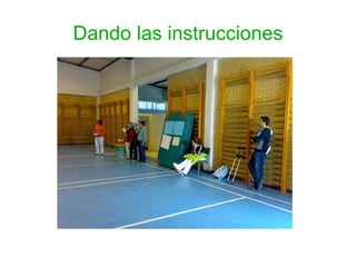 Dando las instrucciones 