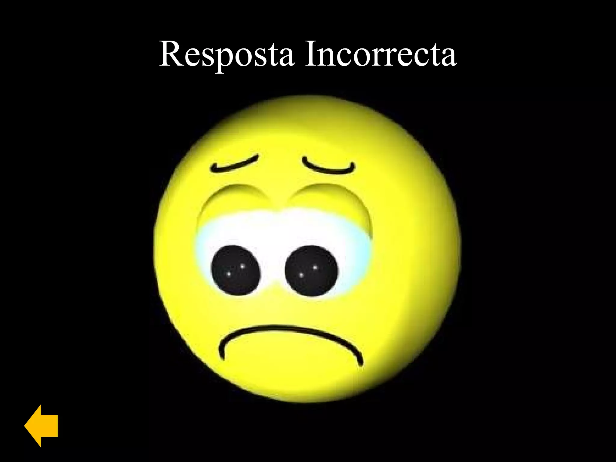 Resposta Incorrecta 