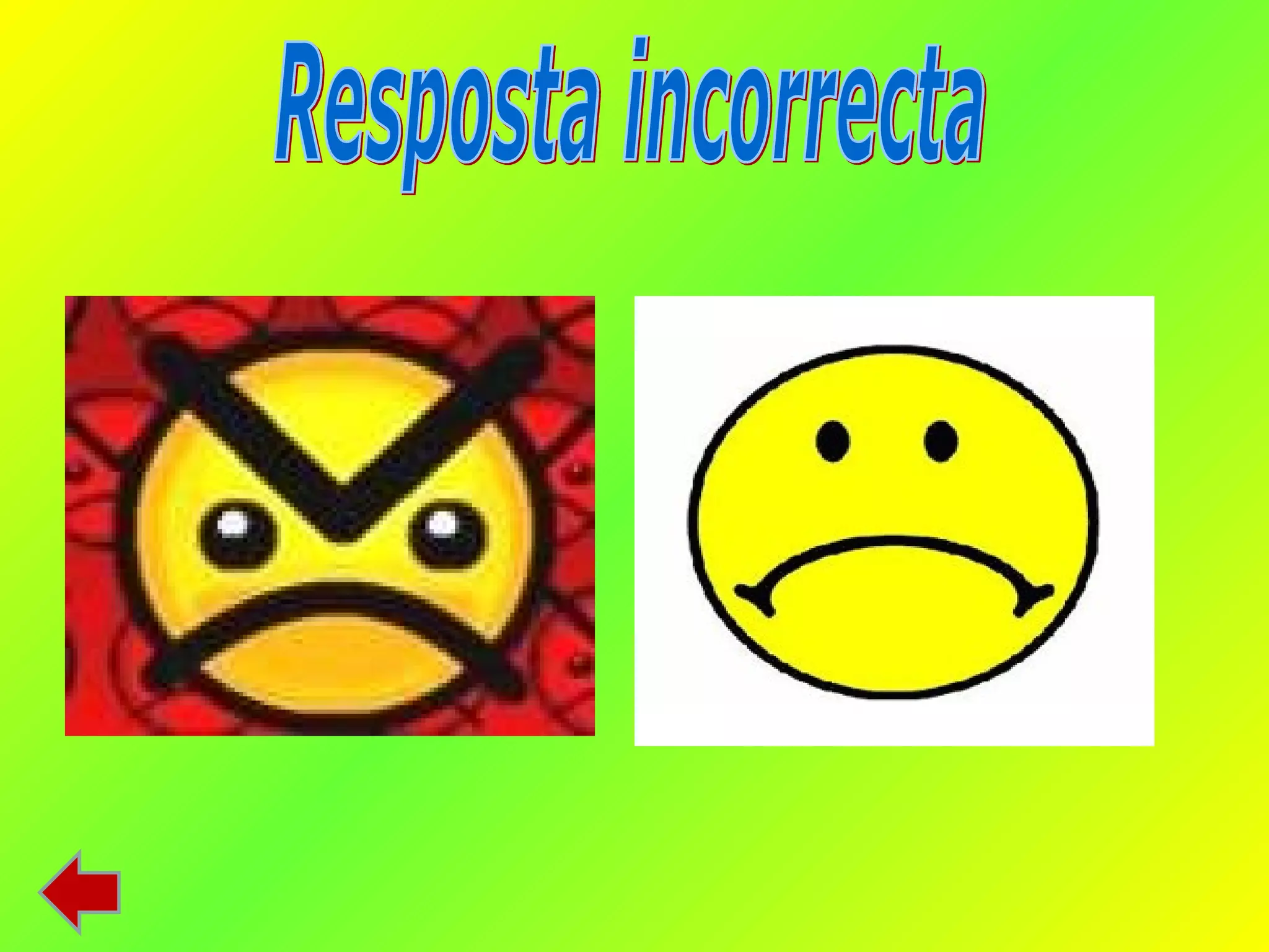 Resposta incorrecta 