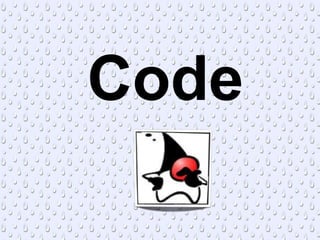 Code
 