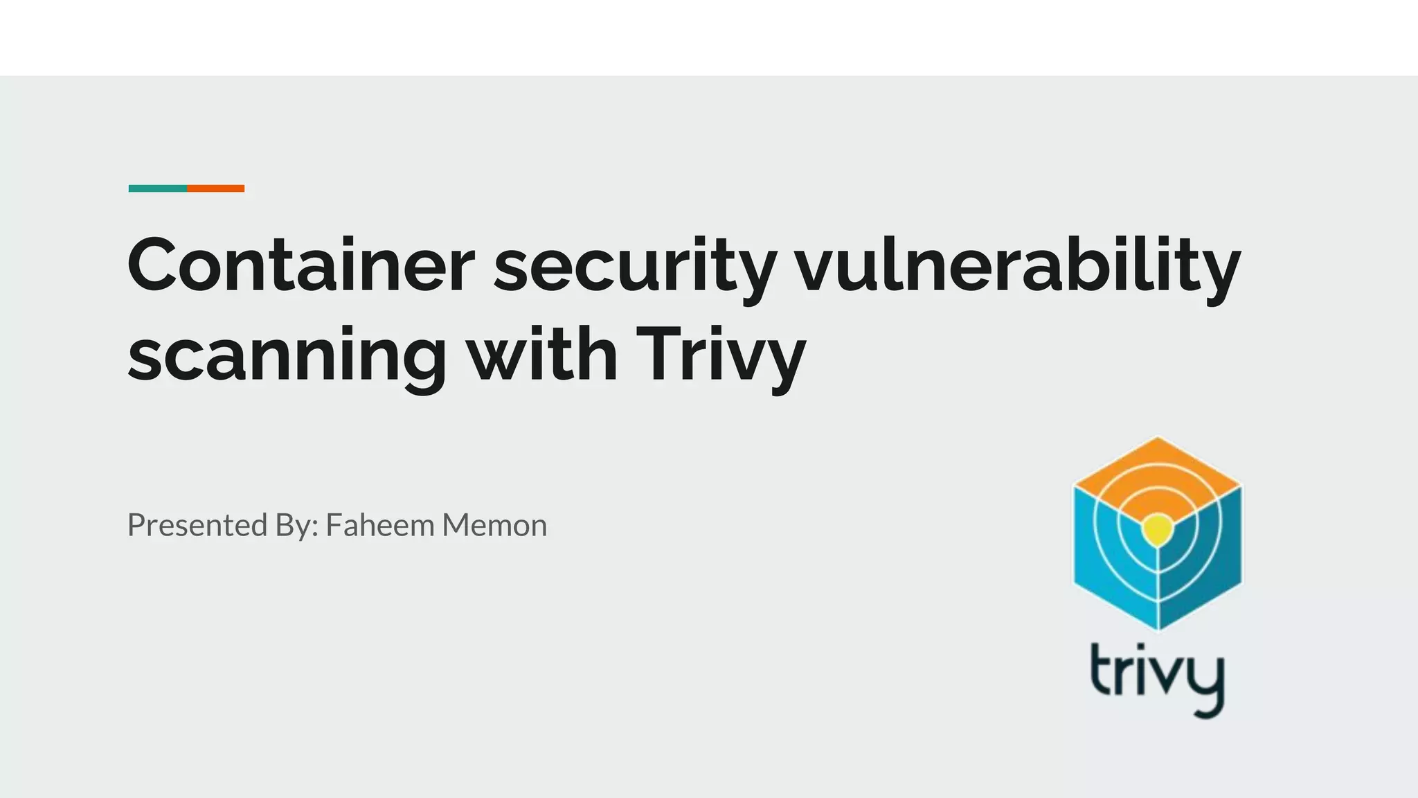 Container Security Vulnerability Scanning with Trivy | PDF