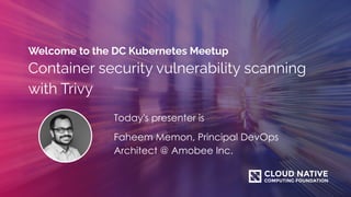 Container Security Vulnerability Scanning with Trivy | PDF