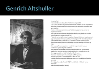 GenrichAltshullerO paida TRIZnasceuemOutubro de 1926 em Tashkent naantiga URSS. Aos 14 anos, recebeuseuprimeiro “certificado de inventor" por um dispositivo de respiraçãosubmarinoqueusava a decomposição de peróxido de hidrogênioparageraroxigênio. Serviu o exércitoonde, devido a suashabilidadesparainventar, tornou-se inspetor de patentes.Em 1946, estudandomilhares de patentes, identificouospadrõesportrás das invenções e criou o fundamentoda TRIZ.Testandosuateoria, fez muitasinvençõesmilitares, incluindo um projetopara um traje de resgateem minas queganhouprimeirolugarna “All-Union Competition”.Altschullerescreveu a Stalin em 1948 criticando o estadosoviético de nãodesenvolvertrabalhoinventivo. Eleofereceusoluçõesbaseadas no conceitoda TRIZ.Emresposta, foipreso e, após um ano de interrogatórios e torturas, foicondenado a 25 anos de prisãona Siberia.No campo de concentraçãocontinuou a desenvolver a TRIZ, jáquemuitosacadêmicos, cientistas, artistas e intelectuaisestavampresosjunto com ele.Em 1954, depoisdamorte de Stalin, Altshullerfoisolto.Doisanosdepoissuaprimeirapublicaçãoda TRIZ apareceu.Escolascomeçaram a apareceremtoda a URSS até 1974.Apenasapós o surgimentodaperestroykaque a TRIZ foiliberada e seuestudopermitido.Em 1989 a AssociaçãoRussada TRIZ foiestabelecida e AltshullercomoPresidente.ElemorreuemSetembro de 1999. 
