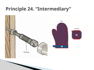 Principle 24. “Intermediary”
 