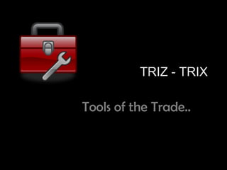 Triz-2 Slide 29
