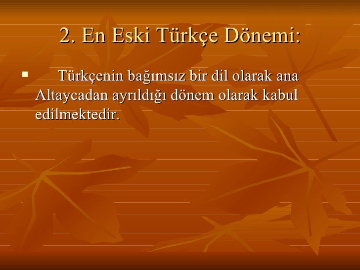 Turk Dilinin Tarihi Donemleri