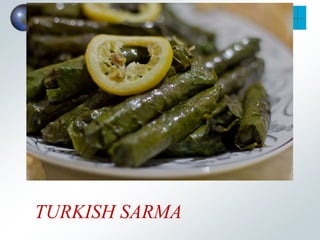 TURKISH SARMA
 