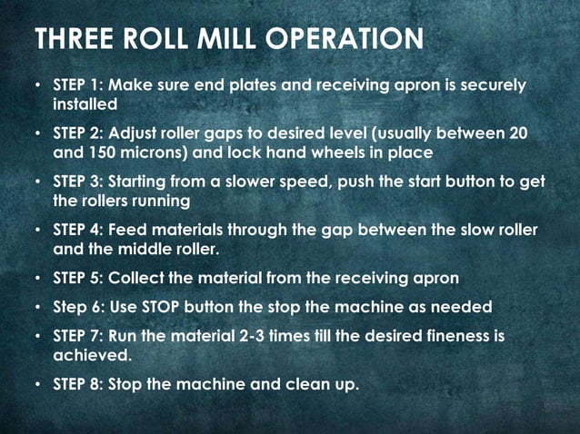 Roll Mixing Method Three Roll Mill 101 - An introduction to a high shear blending and ...