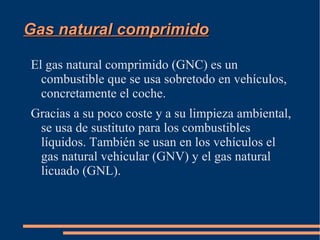 Proceso de licuefacción Cuando se extrae el gas natural de los yacimientos subterráneos se obtienen otros materiales que deben ser eliminados para que se pueda licuar el gas y son: 