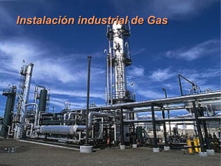 Hidrocarburos pesados:  puede causar bloqueos y dar problemas en la combustión del gas.  