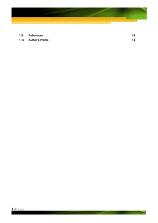 1.9    References         14
   1.10   Author’s Profile   14




3|Page
 