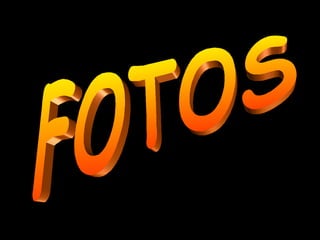 FOTOS 