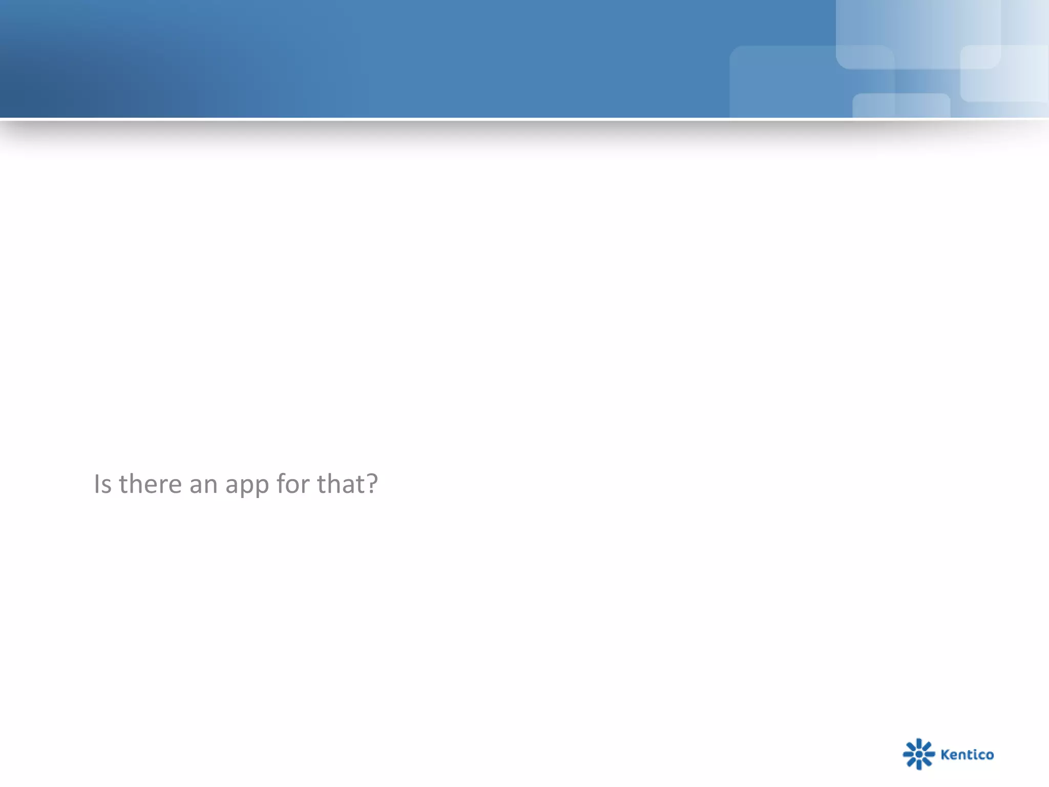 Is there an app for that?
 