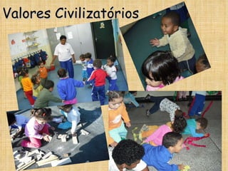 Valores Civilizatórios 