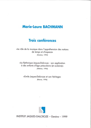 Trois conferences Dalcroze