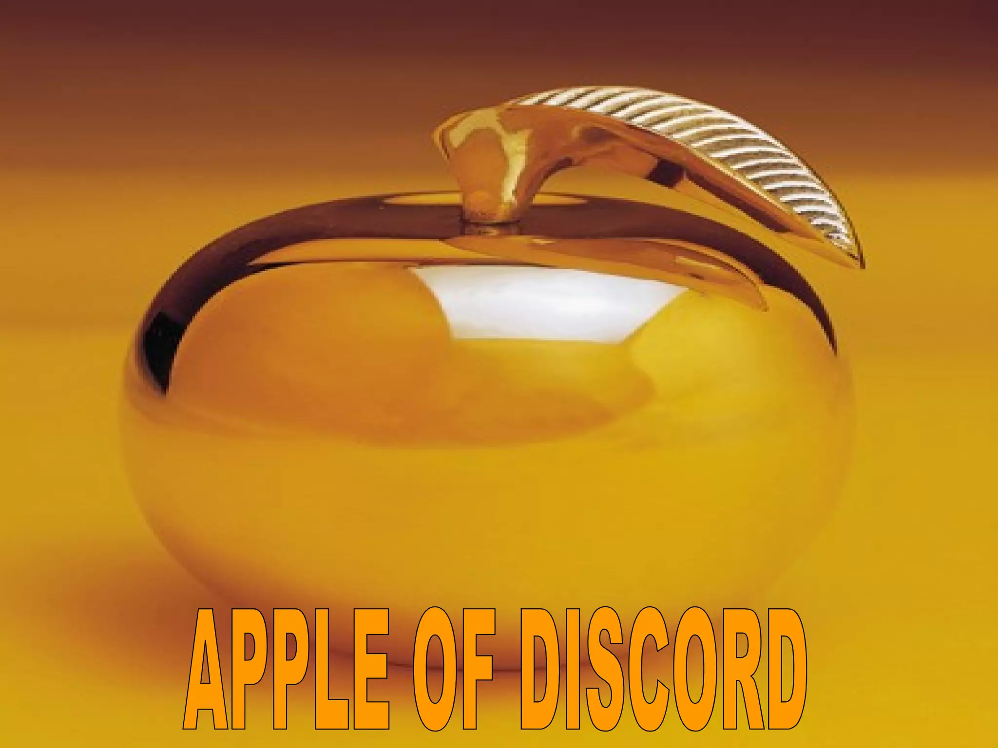 APPLE OF DISCORD 