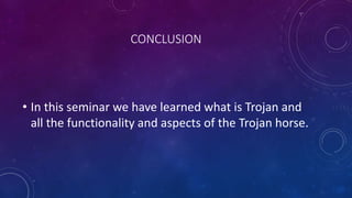 Seminar On Trojan Horse | PPTX
