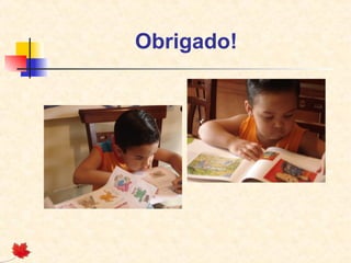 Obrigado!

 