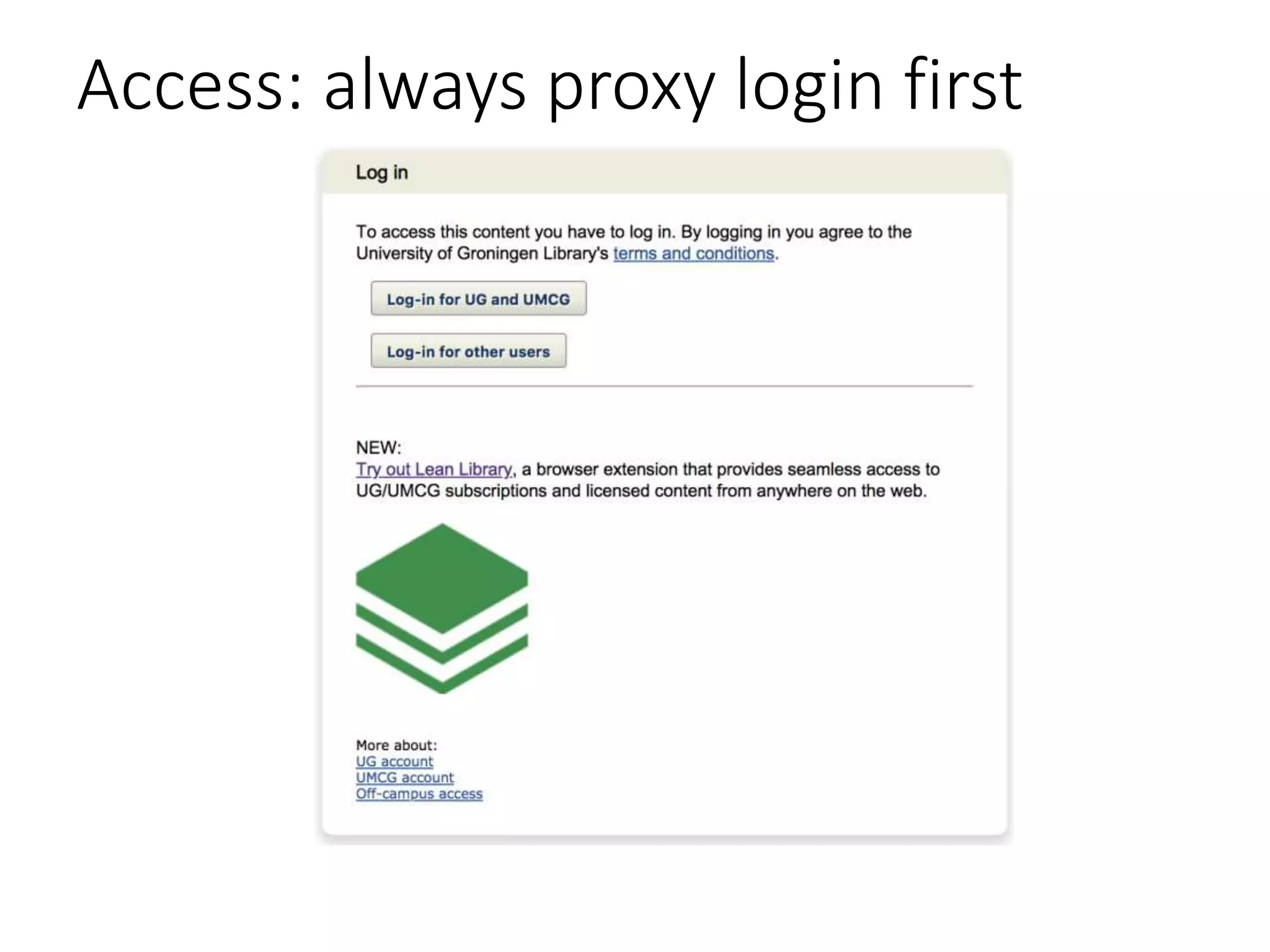 Access: always proxy login first
 