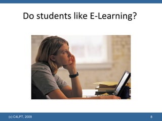 Do students like E-Learning?  