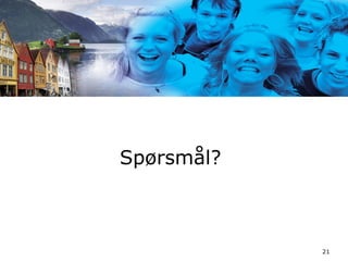 Questions?? Spørsmål? 