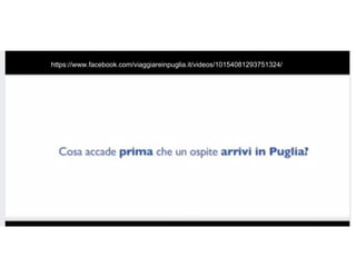 ISPIRAZIONE
https://www.facebook.com/viaggiareinpuglia.it/videos/10154081293751324/
 