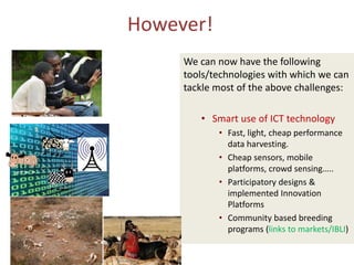 Challenges of animal performance recording in low‐input systems