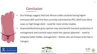Enteric methane production from cattle fed on three tropical grasses in East Africa