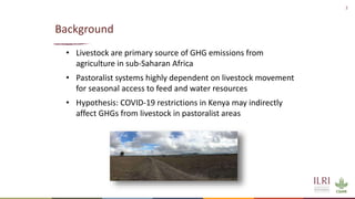 The COVID-19 pandemic and livestock GHG emissions in Northern Kenya