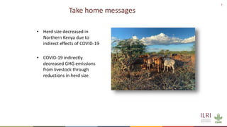 The COVID-19 pandemic and livestock GHG emissions in Northern Kenya
