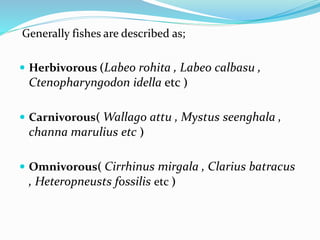Trophic ecology of fishes,polyculture, fish food analysis and fish ...
