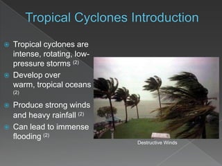 The Physical Characteristics of Tropical Cyclones | PPT