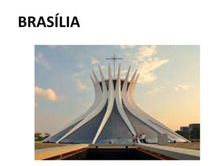 BRASÍLIA
 