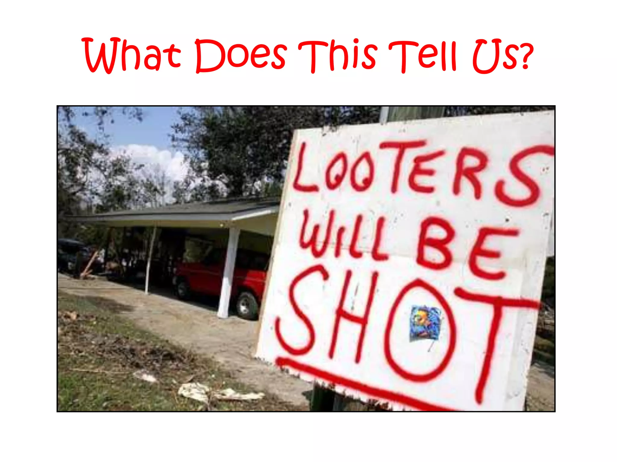 What Does This Tell Us?