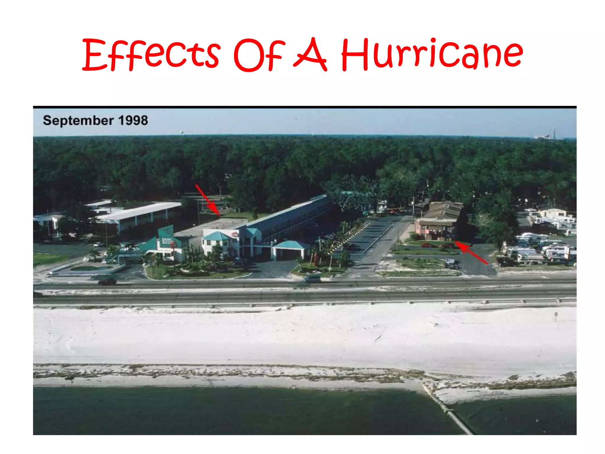 Effects Of A Hurricane
