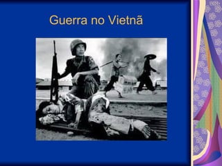 Guerra no Vietnã 