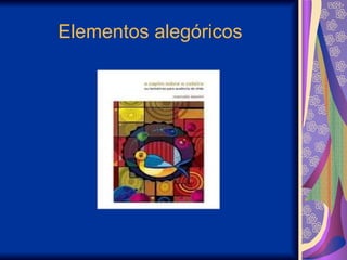 Elementos alegóricos 