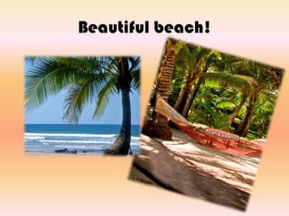 Beautifulbeach!