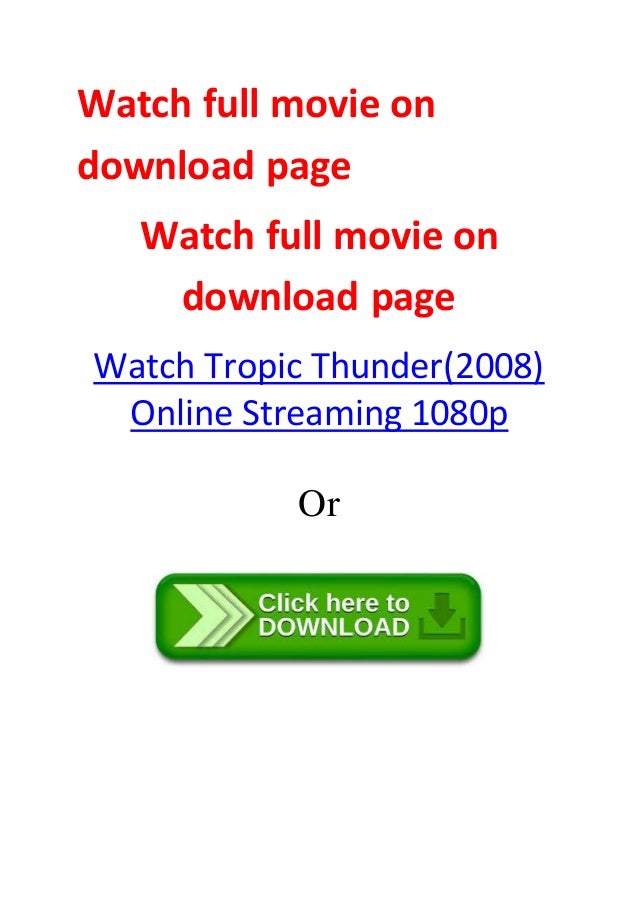 Tropic Thunder 2008 Best Movies Action Comedy